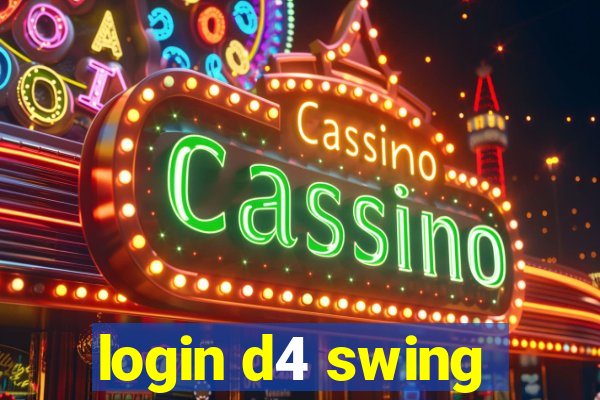 login d4 swing